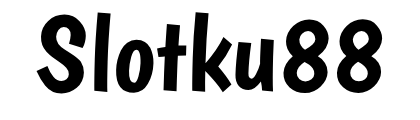 Slotku88